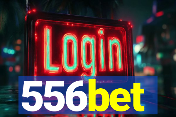 556bet