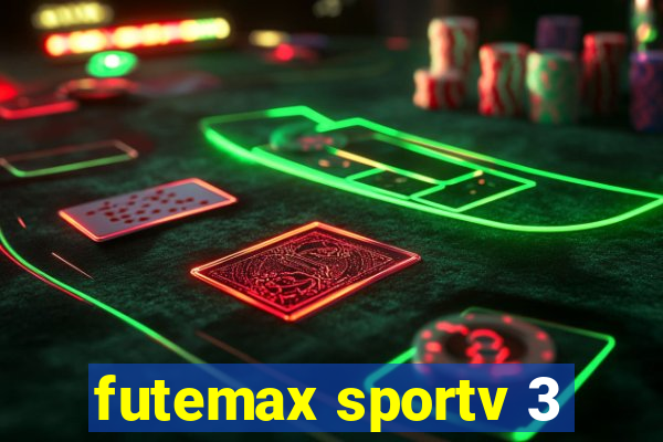 futemax sportv 3