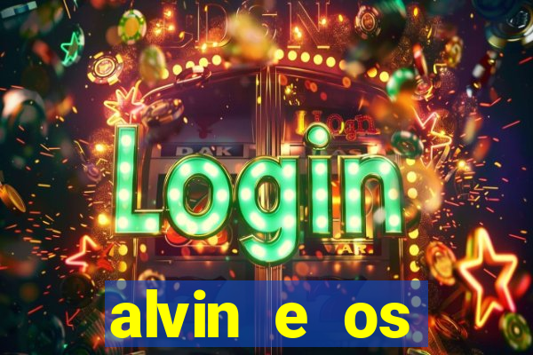 alvin e os esquilos personagens nomes