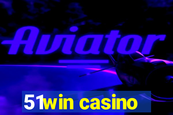 51win casino