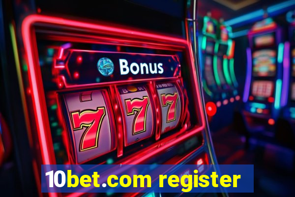 10bet.com register