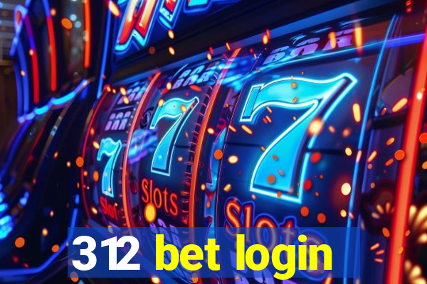 312 bet login