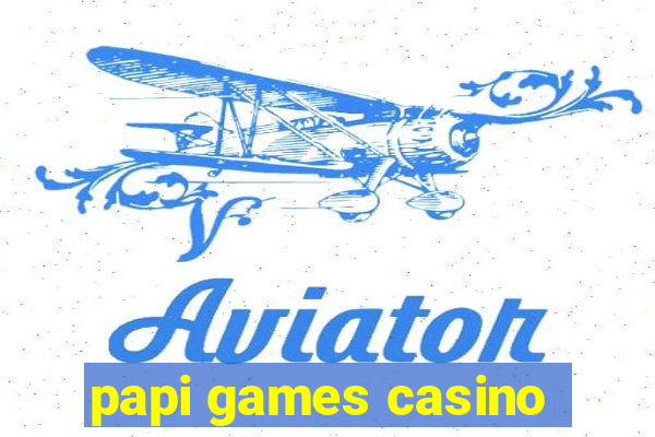 papi games casino