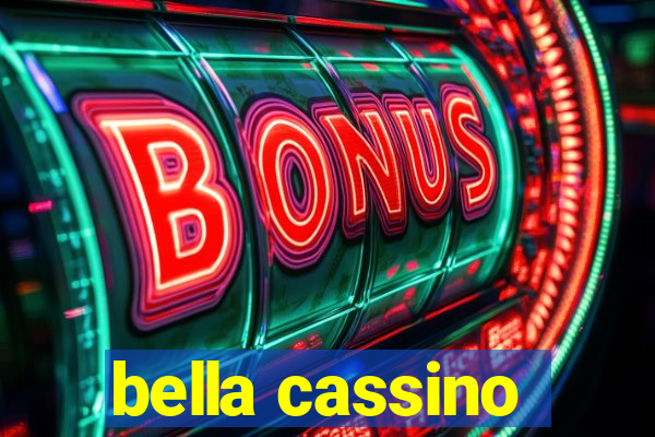 bella cassino