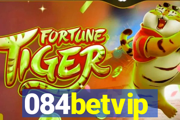 084betvip