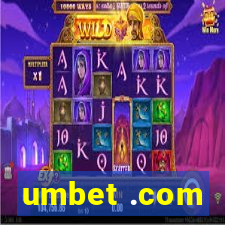 umbet .com