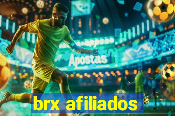 brx afiliados