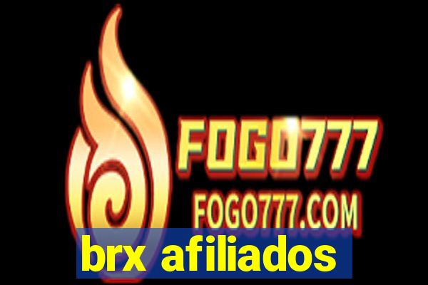 brx afiliados