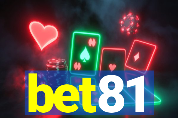 bet81