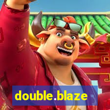 double.blaze