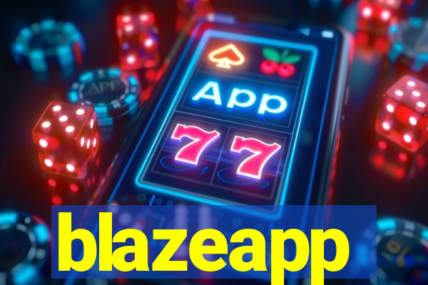 blazeapp