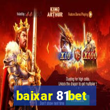 baixar 81bet