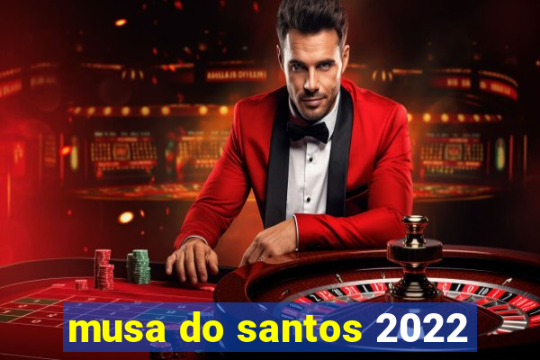 musa do santos 2022