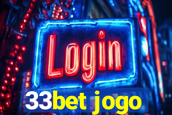 33bet jogo