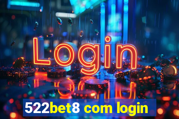 522bet8 com login