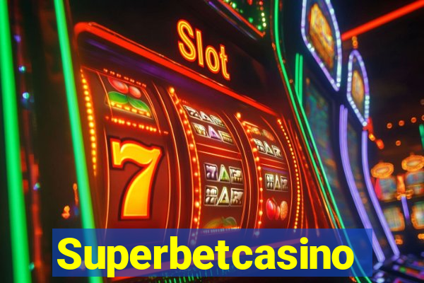 Superbetcasino