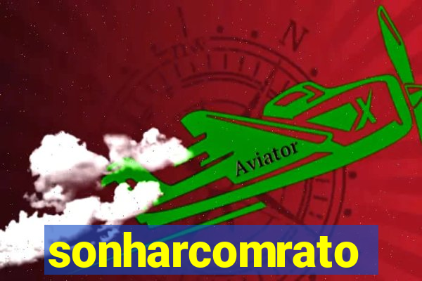 sonharcomrato