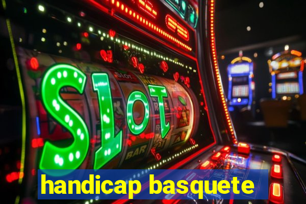 handicap basquete