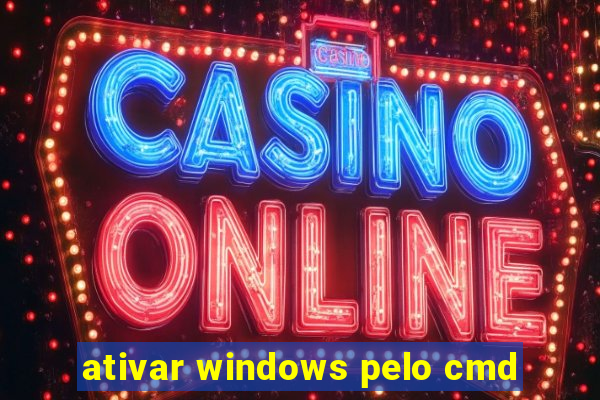 ativar windows pelo cmd