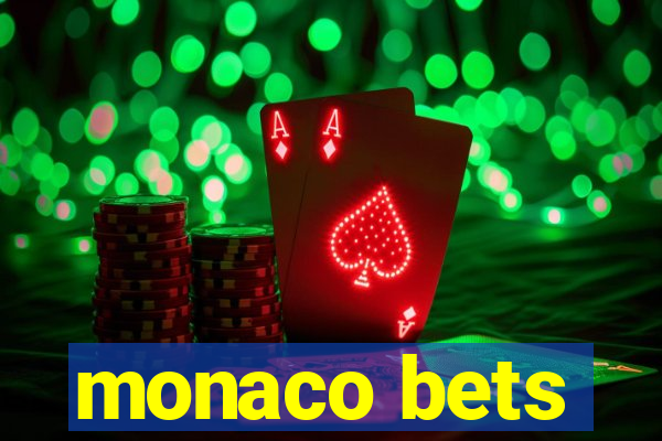 monaco bets