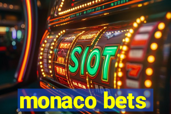 monaco bets