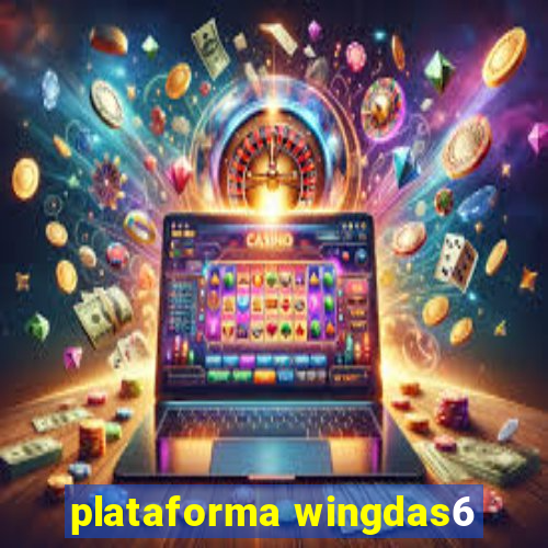 plataforma wingdas6