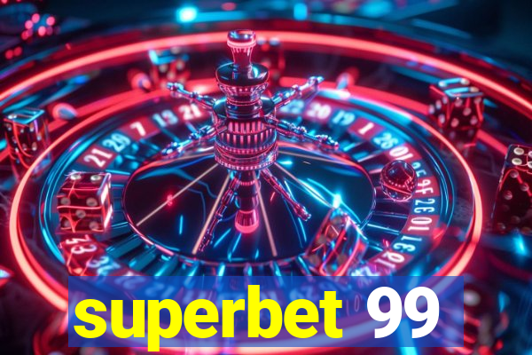 superbet 99