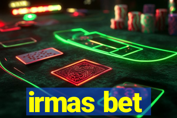 irmas bet