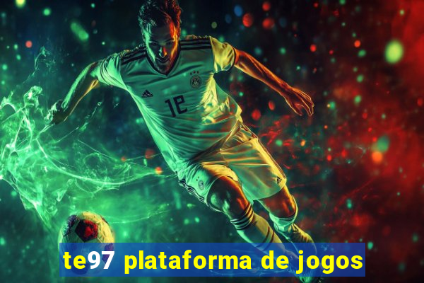 te97 plataforma de jogos