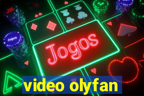 video olyfan