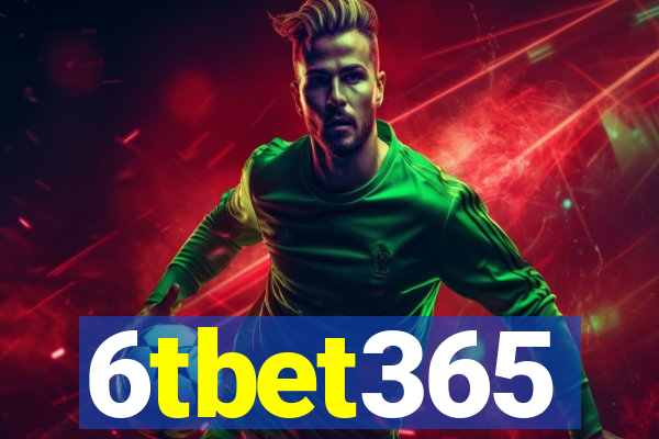 6tbet365