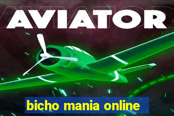 bicho mania online