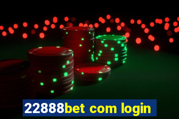 22888bet com login