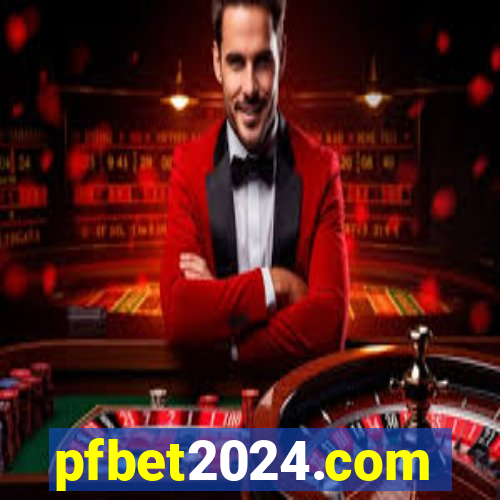 pfbet2024.com