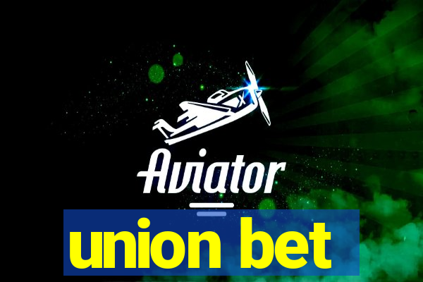 union bet