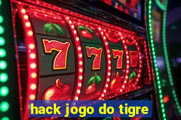 hack jogo do tigre