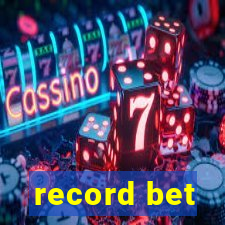 record bet