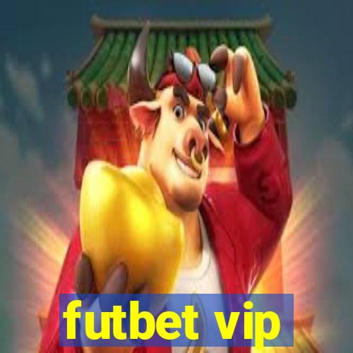 futbet vip