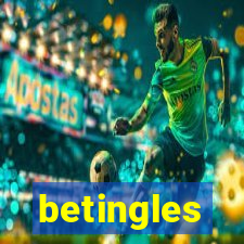 betingles