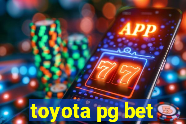 toyota pg bet