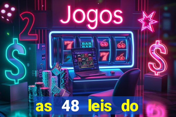 as 48 leis do poder pdf 752 páginas