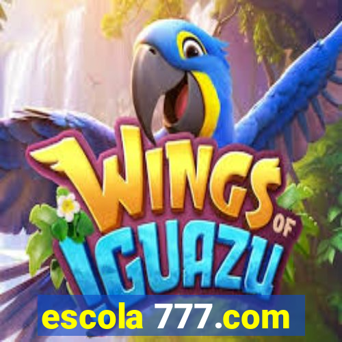 escola 777.com