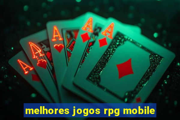 melhores jogos rpg mobile