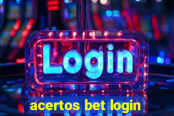 acertos bet login