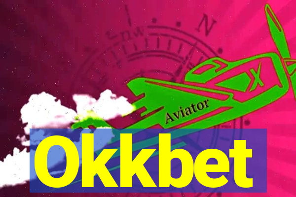 Okkbet