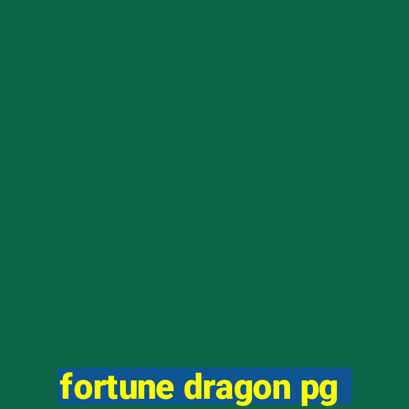 fortune dragon pg