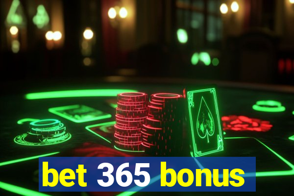 bet 365 bonus