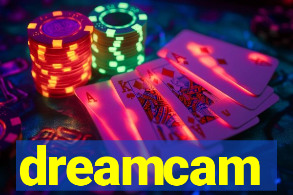 dreamcam