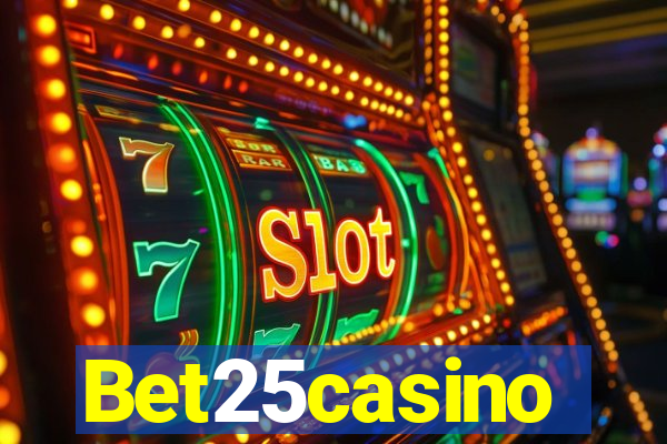 Bet25casino