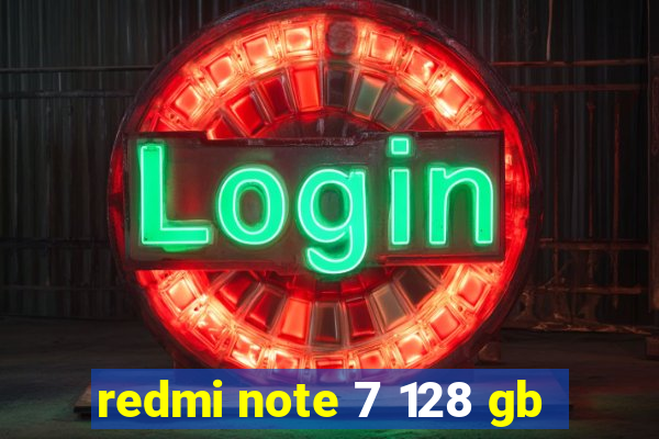 redmi note 7 128 gb